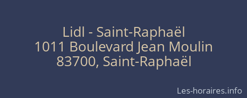 Lidl - Saint-Raphaël