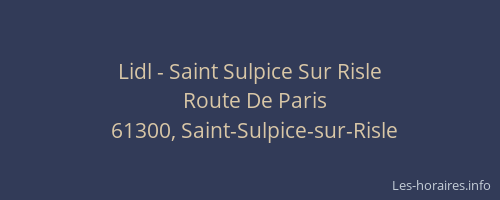 Lidl - Saint Sulpice Sur Risle