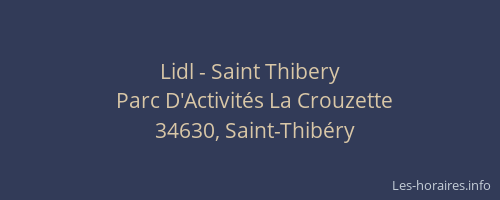 Lidl - Saint Thibery