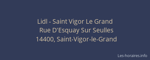 Lidl - Saint Vigor Le Grand