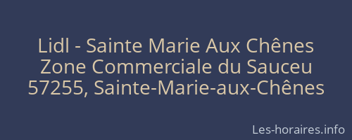 Lidl - Sainte Marie Aux Chênes