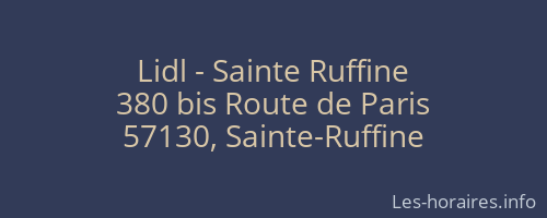 Lidl - Sainte Ruffine