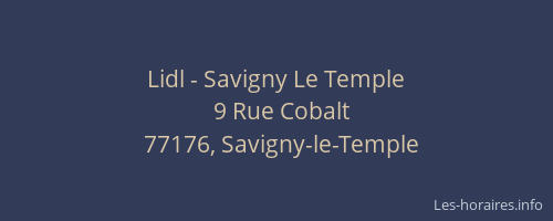 Lidl - Savigny Le Temple