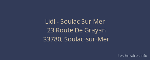 Lidl - Soulac Sur Mer