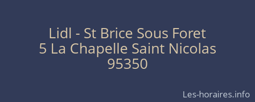 Lidl - St Brice Sous Foret