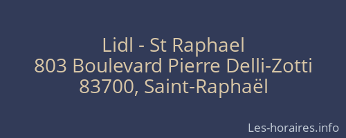 Lidl - St Raphael