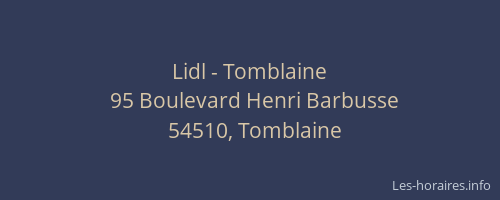 Lidl - Tomblaine
