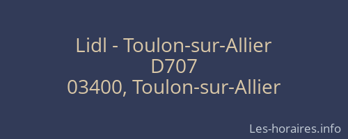 Lidl - Toulon-sur-Allier