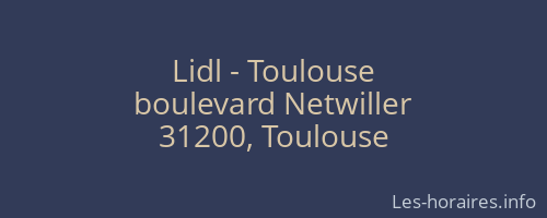 Lidl - Toulouse