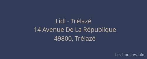 Lidl - Trélazé