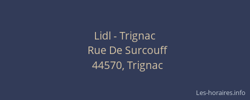 Lidl - Trignac