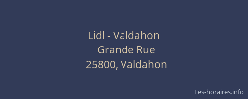 Lidl - Valdahon