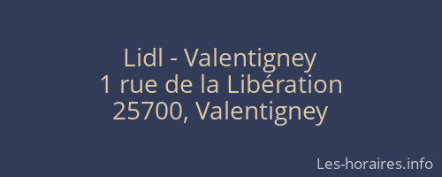 Lidl - Valentigney