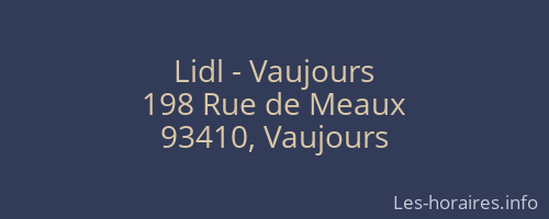 Lidl - Vaujours