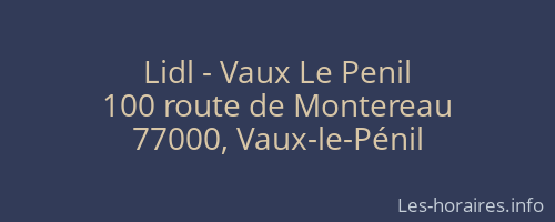Lidl - Vaux Le Penil