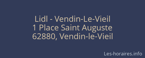 Lidl - Vendin-Le-Vieil