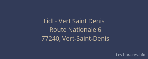 Lidl - Vert Saint Denis