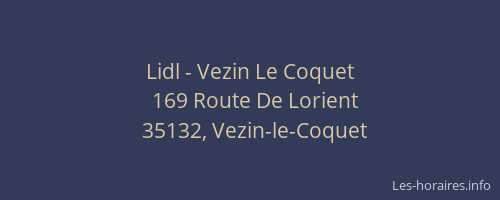 Lidl - Vezin Le Coquet