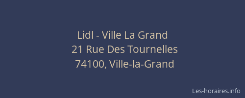 Lidl - Ville La Grand