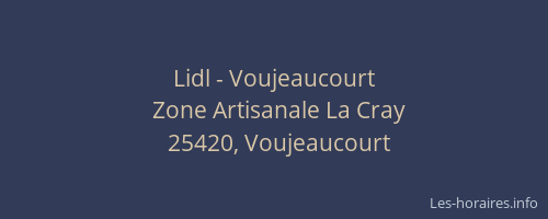 Lidl - Voujeaucourt