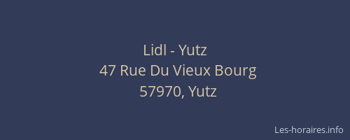 Lidl - Yutz