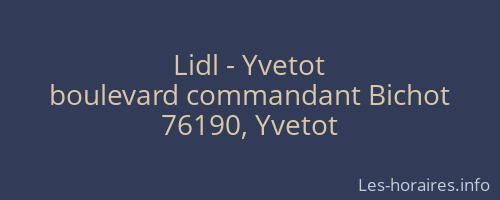 Lidl - Yvetot