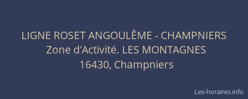 LIGNE ROSET ANGOUL&Ecirc;ME - CHAMPNIERS