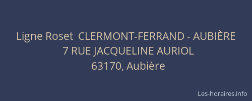 Ligne Roset  CLERMONT-FERRAND - AUBIÈRE