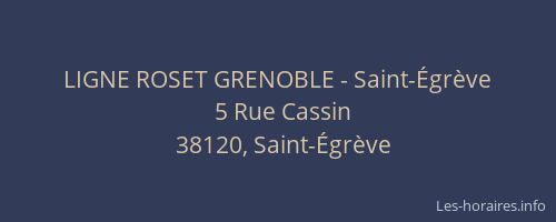 LIGNE ROSET GRENOBLE - Saint-Égrève