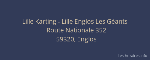 Lille Karting - Lille Englos Les Géants