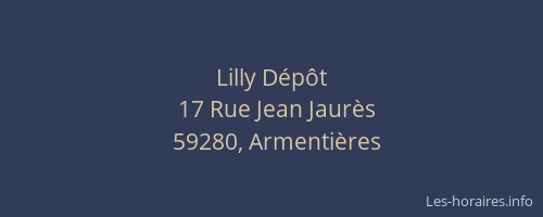 Lilly Dépôt