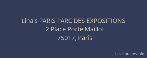 Lina's PARIS PARC DES EXPOSITIONS
