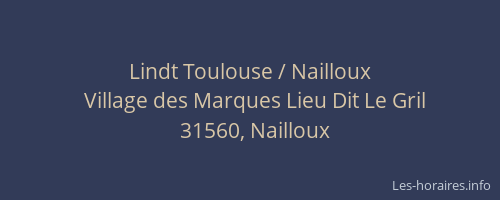 Lindt Toulouse / Nailloux