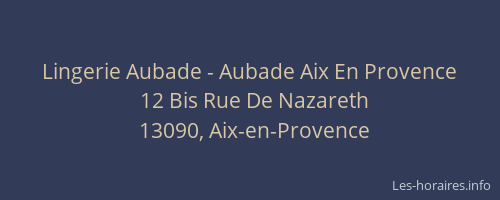 Lingerie Aubade - Aubade Aix En Provence