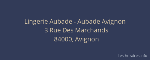 Lingerie Aubade - Aubade Avignon