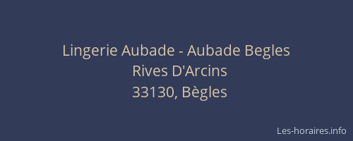Lingerie Aubade - Aubade Begles