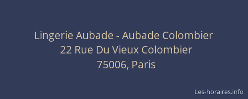 Lingerie Aubade - Aubade Colombier