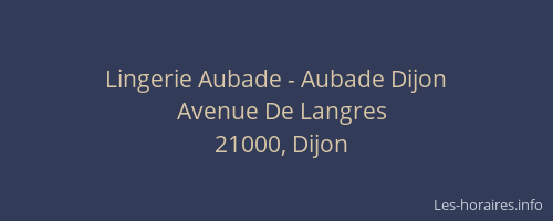 Lingerie Aubade - Aubade Dijon