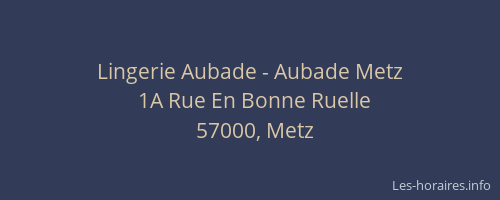 Lingerie Aubade - Aubade Metz