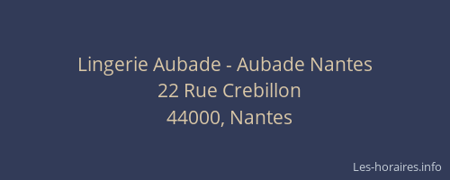 Lingerie Aubade - Aubade Nantes