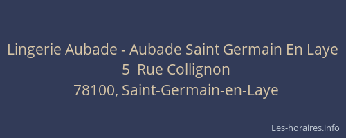 Lingerie Aubade - Aubade Saint Germain En Laye