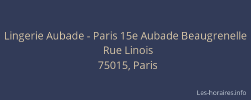 Lingerie Aubade - Paris 15e Aubade Beaugrenelle