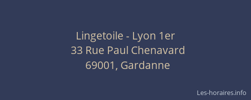 Lingetoile - Lyon 1er
