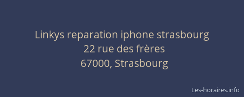 Linkys reparation iphone strasbourg