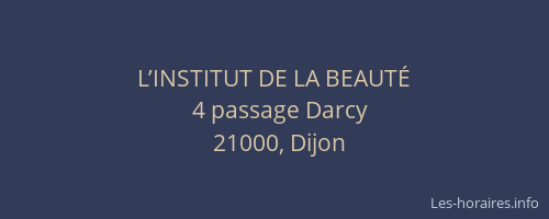 L’INSTITUT DE LA BEAUTÉ