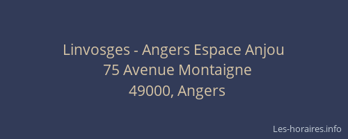 Linvosges - Angers Espace Anjou