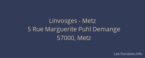 Linvosges - Metz