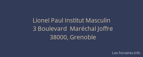 Lionel Paul Institut Masculin