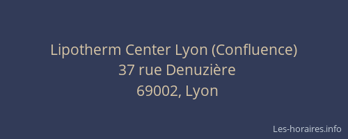 Lipotherm Center Lyon (Confluence)
