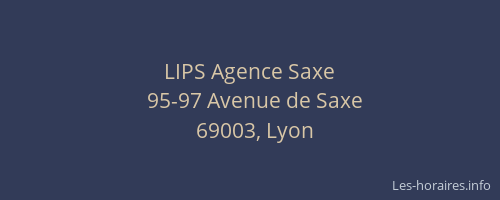 LIPS Agence Saxe